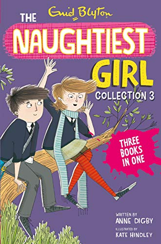 The Naughtiest Girl Collection 3: 3 Story Book By Enid Blyton