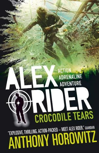 Crocodile Tears: (Alex Rider) By Anthony Horowitz (Author)