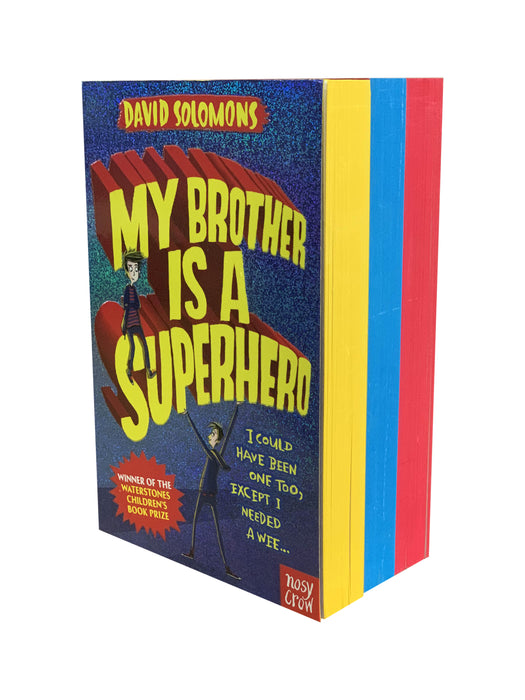 My Brother Is A Superhero Series 3 Book Collection Set By David Solomons