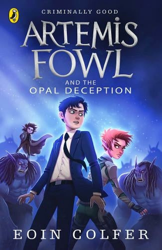 Artemis Fowl and the Opal Deception: (Artemis Fowl) By Eoin Colfer (Author)