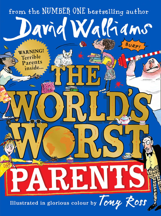 The World’s Worst Parents: By David Walliams Hardcover